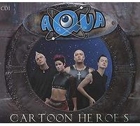 Aqua - Cartoon Heroes [CD 1]