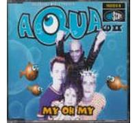 Aqua - My Oh My [CD 2]