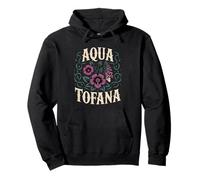 Aqua Tofana Apothecary Feminist Funny Women Poison Pullover Hoodie