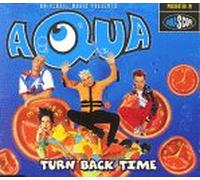 Aqua - Turn Back Time