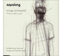 Aqualung - Strange and Beautiful (I'll Put a Spell on You) / Just for a Moment [CD 1] [CD 1]