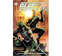 Aquaman/Green Arrow - Deep Target