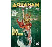 Aquaman: Sword of Atlantis Book One