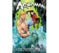 Aquaman: The Waterbearer. New Edition (Aquaman, 2)