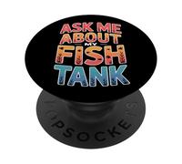 Aquarist Ask Me About My Fish Tank Aquatic Pets Enthusiast PopSockets Adhesive PopGrip