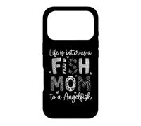 Aquarist Lifes Better As A Fish Mom Angelfish Owner Case for iPhone 17 Pro