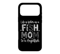 Aquarist Lifes Better As A Fish Mom Angelfish Owner Case for iPhone 17 Pro Max