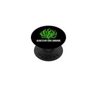 Aquarist Marine Biologist Algae Is My Love Language PopSockets Adhesive PopGrip