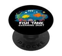 Aquarium Lovers Fish Tank Cleaning Shirt PopSockets Adhesive PopGrip