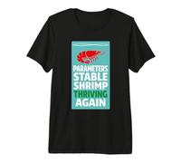 Aquarium Shrimp Neocaridina Shrimp Tank Aquascaping Hobby Premium T-Shirt