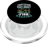 Aquarium Sorry I was Busy Fish Keeping Fish Keeper Aquarist PopSockets PopGrip for MagSafe