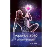 Aquarius 2026: Horoscope & Astrology (Horoscopes 2026)