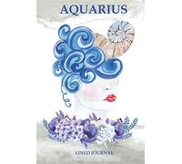 Aquarius journal: Teen witch astrology sign notebook. Beautiful watercolor zodiac sign. Girl and woman perfect personalised gift.
