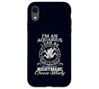 Aquarius Zodiac Best Thing Worst Nightmare Quote Case for iPhone XR