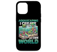Aquascaping I Create My Own World Aquascaper Case for iPhone 12/12 Pro