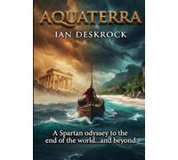 Aquaterra: A Spartan Odyssey to the end of the world.....and beyond