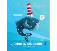 Aquatic Amigurumi 2 by Natasha Tishchenko 9789491643538 NEW Paper