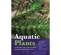 AQUATIC PLANTS OF NORTHERN AND CENTRAL by Jens Christian Schou Hardback Business