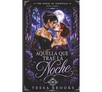 Aquella Que Trae La Noche: 3 (La Casa de Nightfall)