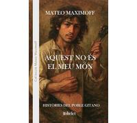 Aquest no és el meu món (Col·lecció Mateo Maximoff)