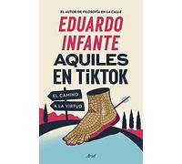 Aquiles en TikTok: El Camino a la virtud