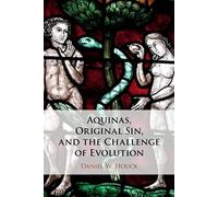 Aquinas, Original Sin, and the Challenge of Evolution
