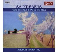 Aquinas Piano Trio - Camille Saint-Saëns: Piano Trios 1 & 2