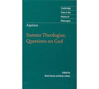 Aquinas: Summa Theologiae, Questions on God (Cambridge Texts in the History of Philosophy)