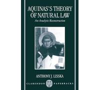 Aquinas's Theory of Natural Law: An Analytic Reconstruction