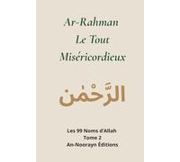 Ar-Rahman (Les 99 noms d'Allah)