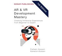AR & VR Development Mastery: Creating Immersive Experiences from Beginner to Expert