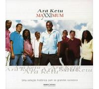 Ara Ketu - Maxximum