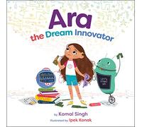 Ara the Dream Innovator