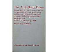 Arab Brain Drain: Seminar Proceedings