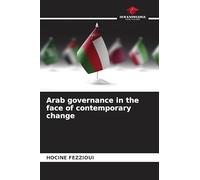 Arab governance in the face of contemporary change