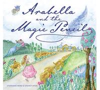 Arabella and the Magic Pencil