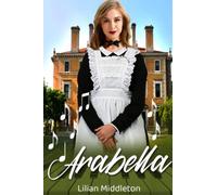 Arabella: From house-maid to opera star