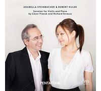 Arabella Steinbacher - Franck & Strauss: Sonatas For Violin And