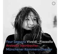 Arabella Steinbacher; Munich Chamber Orchestra - Four Seasons: Music by Vivaldi; Piazzolla