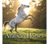 Arabian Horses 2026-2027 Calendar: Majestic Beauty and Daily Balance - Gift for Organizing & Planning