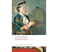 Arabian Nights' Entertainments: (Oxford World's Classics)