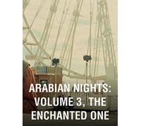 Arabian Nights: Volume 3, the Enchanted One