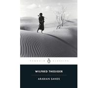 Arabian Sands (Penguin Classics)