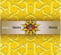 Arabian Travels 2 by Various (2003-12-08)