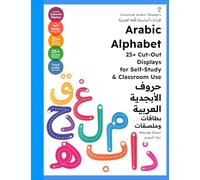 Arabic Alphabet: 25+ Cut-Out Displays for Self-Study & Classroom Use (Arabic Language Books (for Kids & Grown Ups))