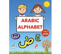 Arabic Alphabet for Kids: Arabic Alphabet Writing For Adults And Kids, Preschooler or KindergartnerTracing, Coloring, Matching for Preschool & ... ... Coloring, and Words - Educational Workbook)