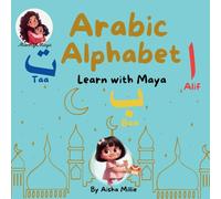 Arabic Alphabet: Learn with Maya: 6 (Mummy & Maya Books)