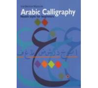 Arabic Calligraphy : Naskh Script for Beginners