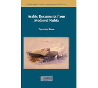 Arabic Documents from Medieval Nubia