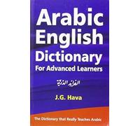 Arabic English Dictionary for Advanced Learners